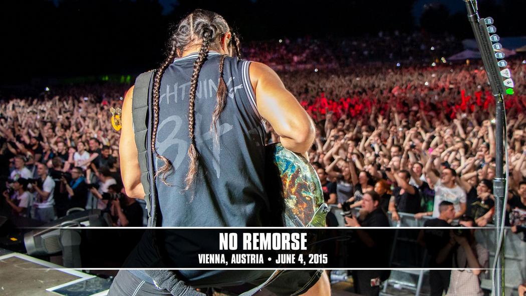 Watch the “No Remorse (Vienna, Austria - June 4, 2015)” Video