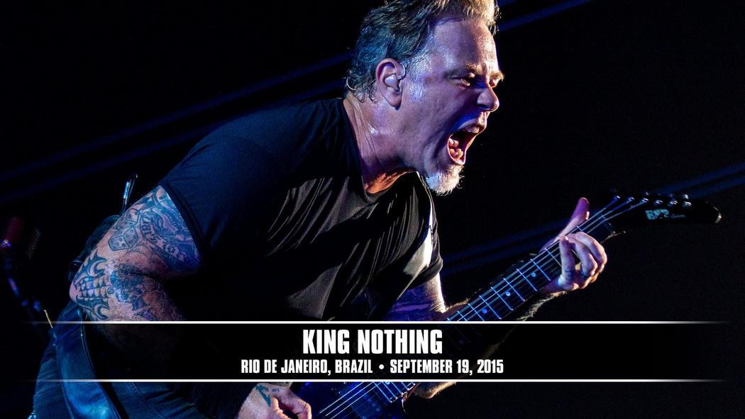 Watch the “King Nothing (Rio de Janeiro, Brazil - September 19, 2015)” Video