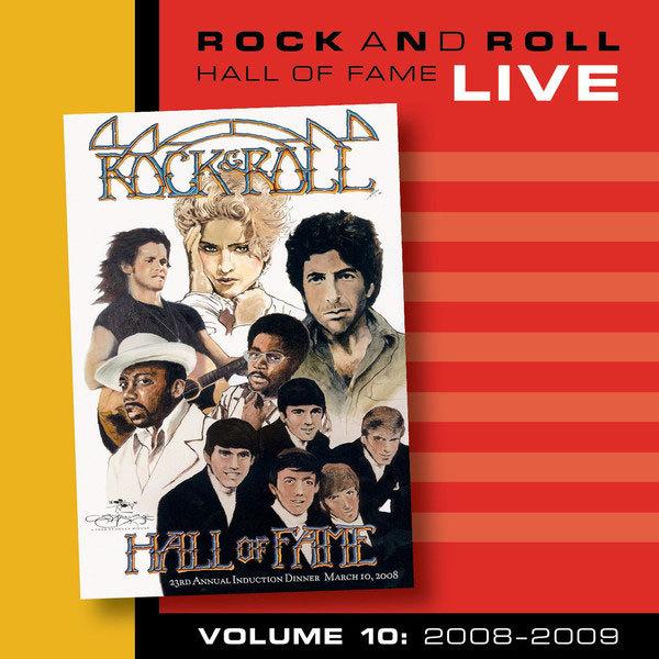 Rock and Roll Hall of Fame Live - Vol. 10: 2008-2009