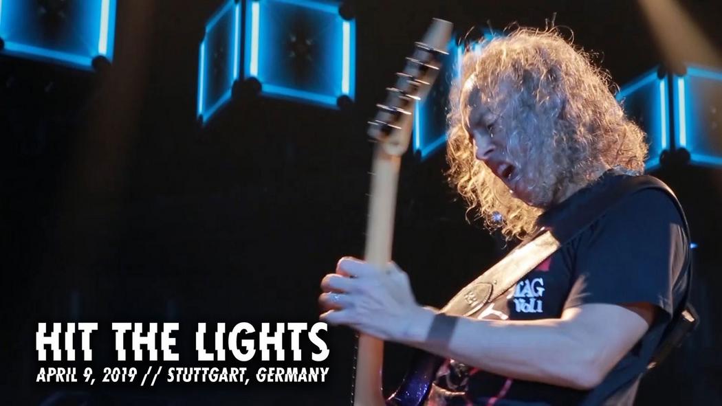 Watch the “Hit the Lights (Stuttgart, Germany - April 9, 2018)” Video