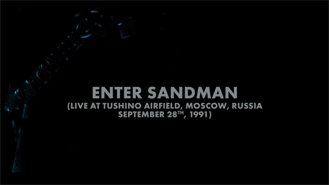Watch the “Enter Sandman (Moscow, Russia - September 28, 1991) (Audio Preview)” Video