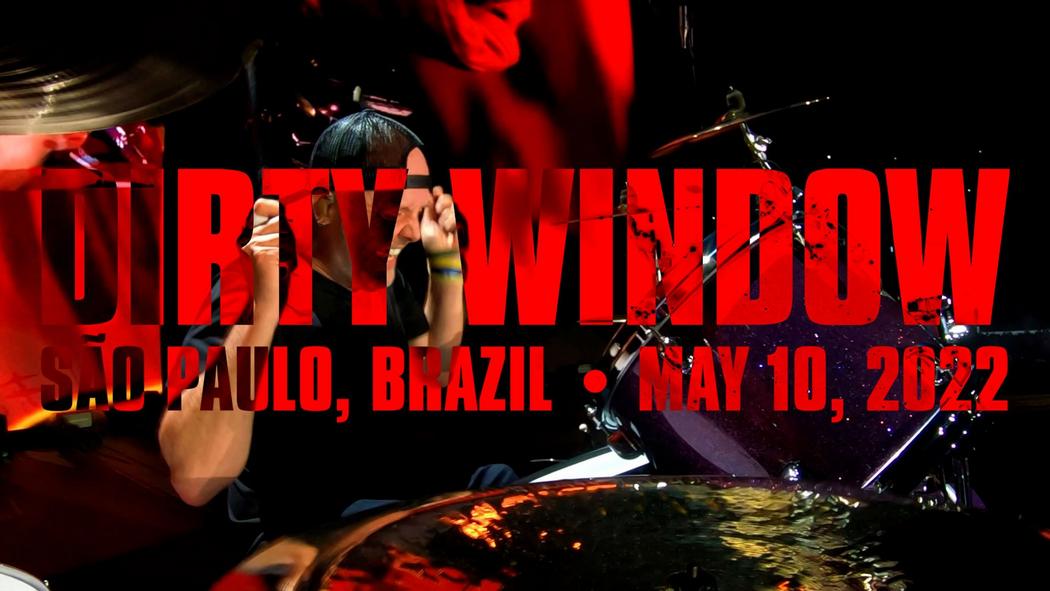 Watch Metallica perform &quot;Dirty Window&quot; live at Estádio do Morumbi in São Paulo, Brazil on May 10, 2022.