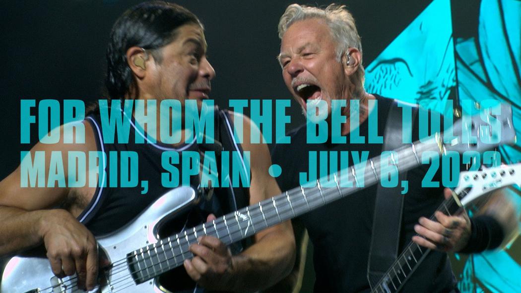 Watch Metallica perform &quot;For Whom the Bell Tolls&quot; live at the Mad Cool Festival in Madrid, Spain on July 6, 2022.