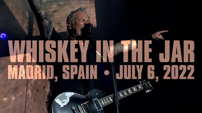 Watch Metallica perform "Whiskey in the Jar" live at the Mad Cool Festival in Madrid, Spain on July 6, 2022.