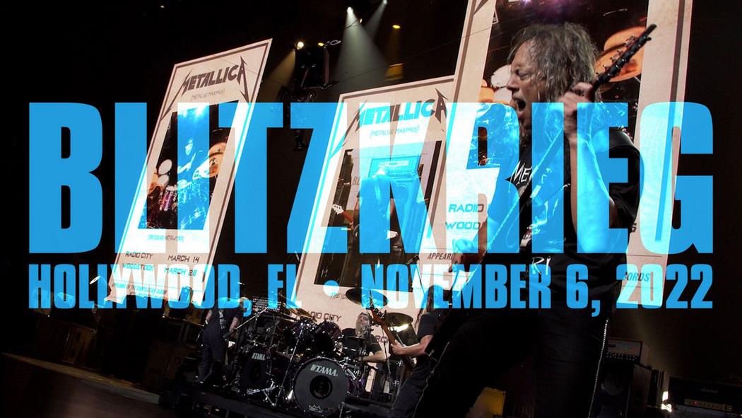 Watch Metallica perform &quot;Blitzkrieg&quot; live at Hard Rock Live in Hollywood, FL on November 6, 2022.