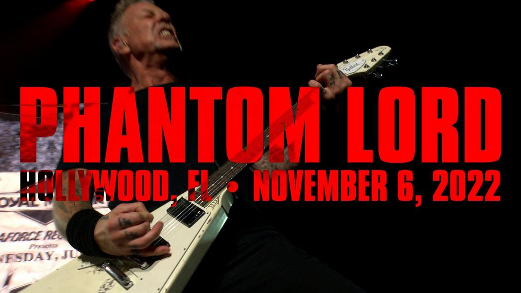 Watch Metallica perform &quot;Phantom Lord&quot; live at Hard Rock Live in Hollywood, FL on November 6, 2022.