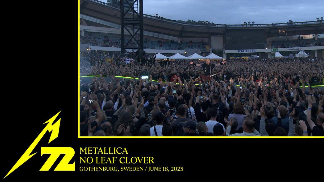 No Leaf Clover (Gothenburg, Sweden - June 18, 2023)