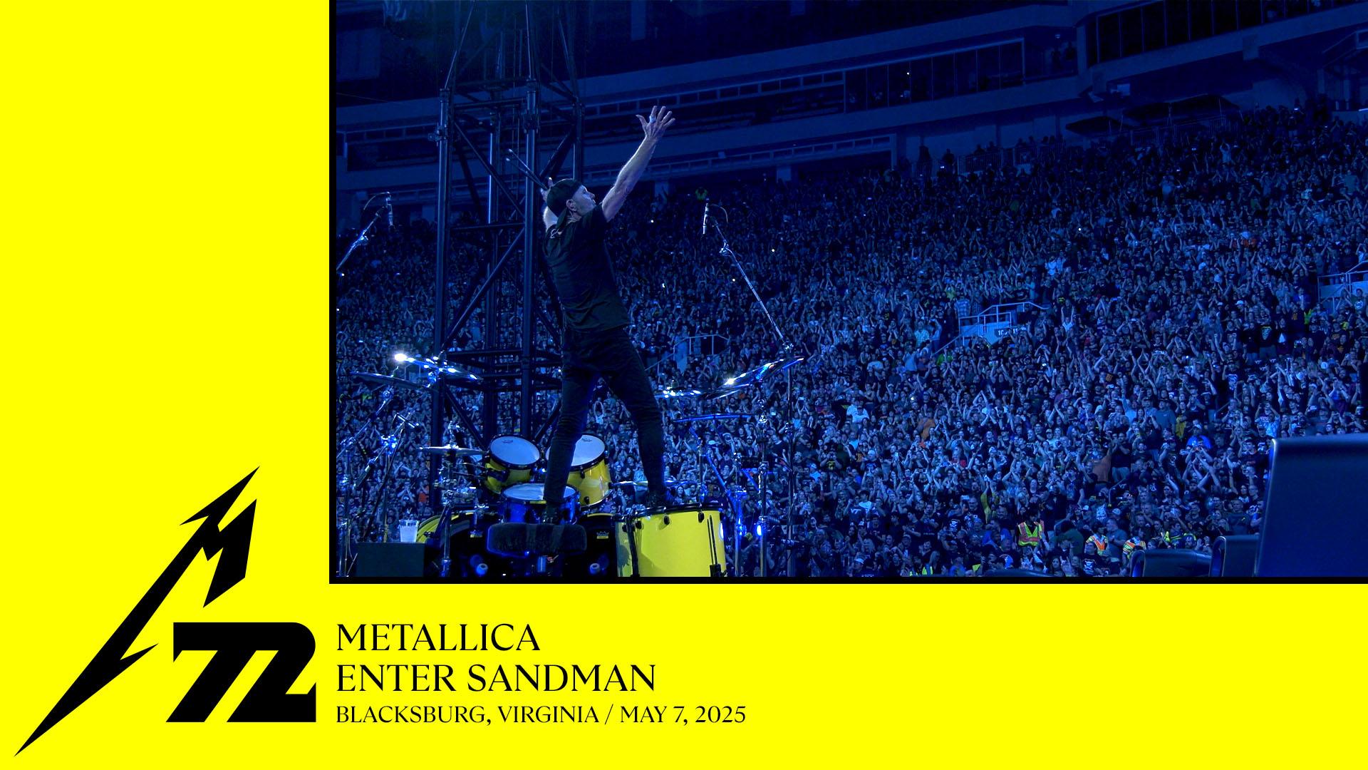 Enter Sandman (Blacksburg, VA - May 7, 2025)