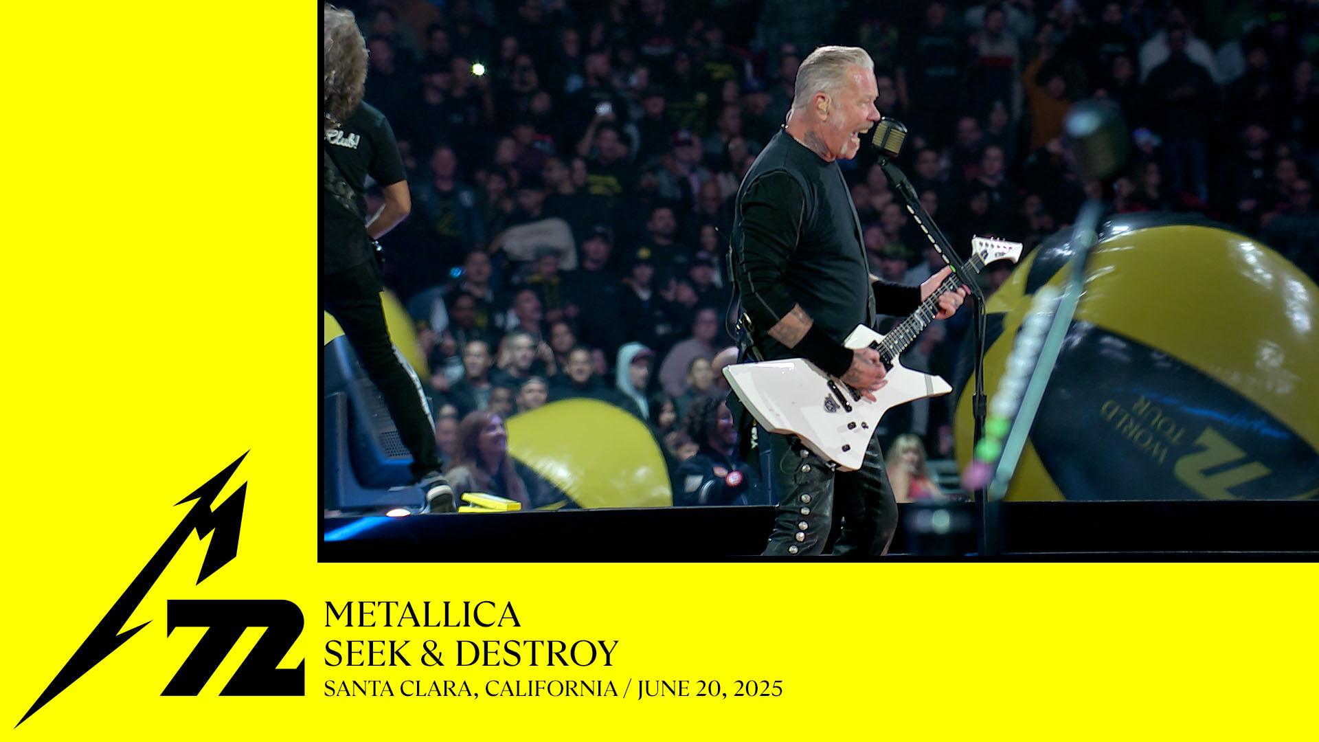 Seek & Destroy (Santa Clara, CA - June 20, 2025)