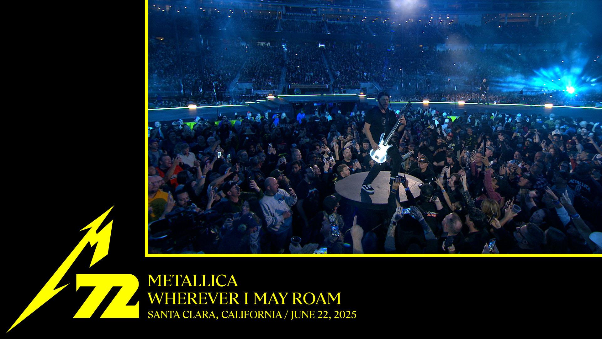 Wherever I May Roam (Santa Clara, CA - June 22, 2025)