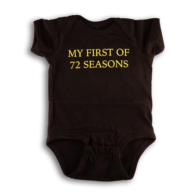 My First of 72 Seasons Onesie