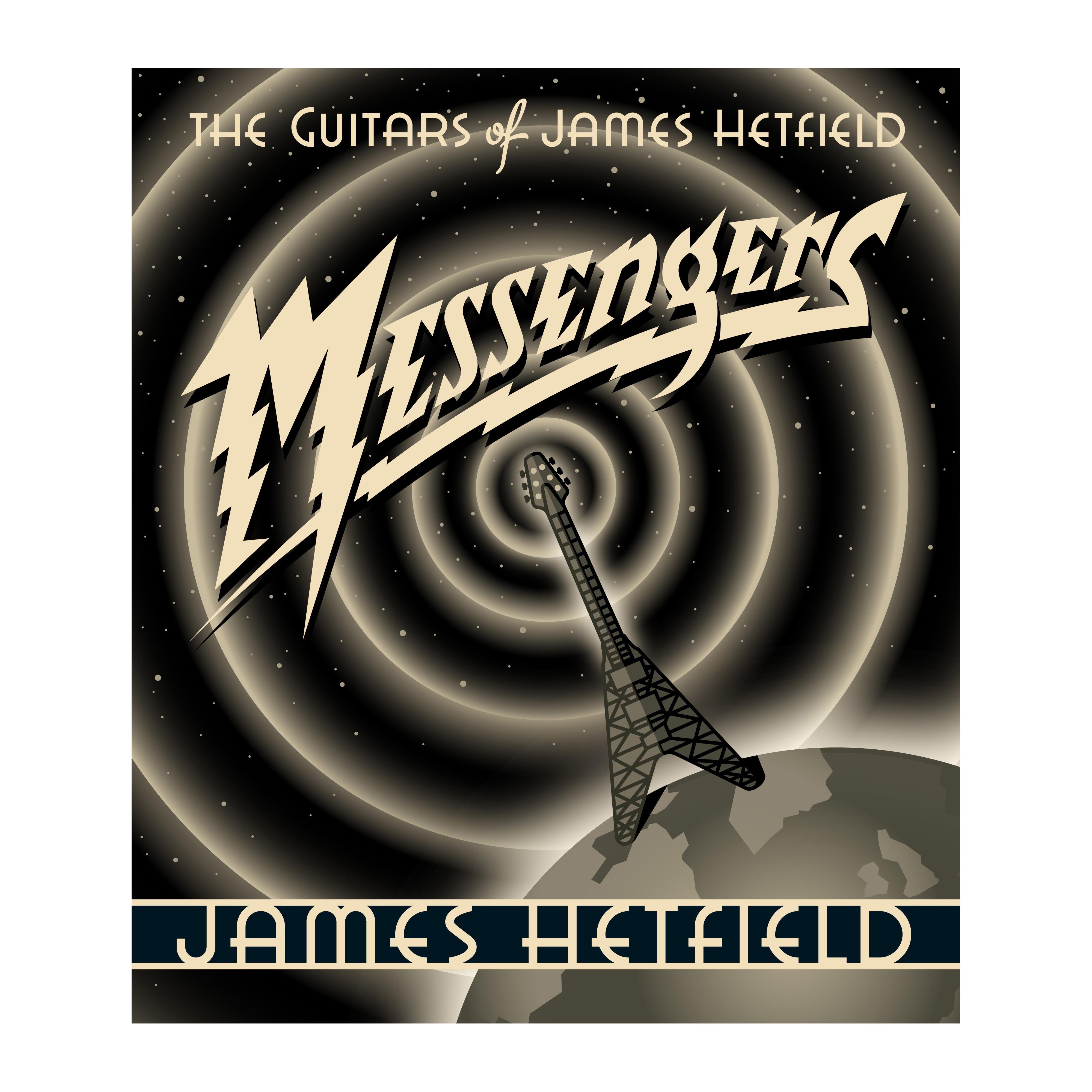 &quot;Messengers: The Guitars of James Hetfield&quot; by James Hetfield (Hardcover Book)