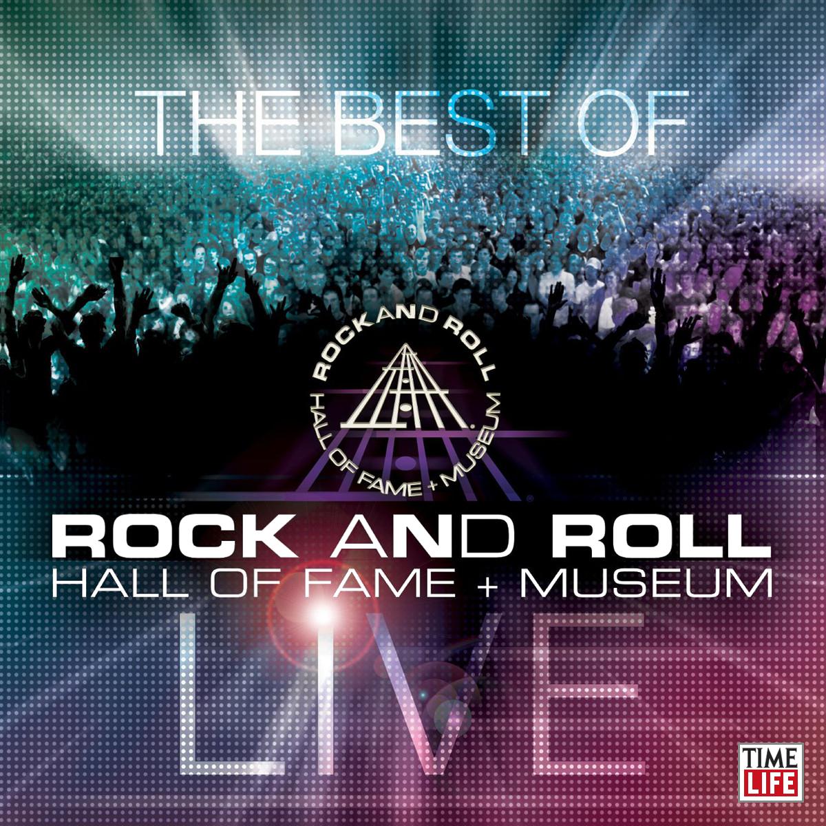 The Best of Rock &amp; Roll Hall of Fame + Museum Live