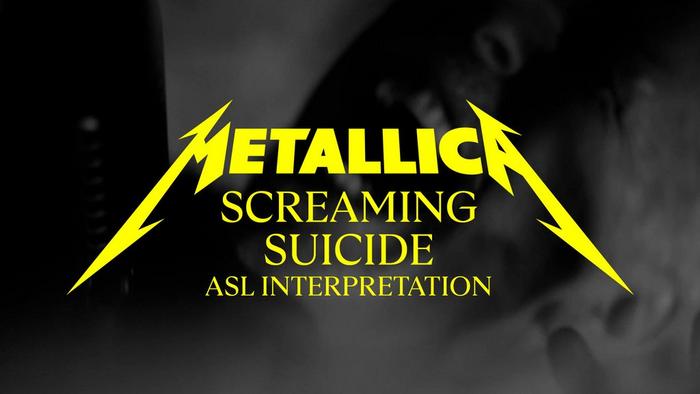 Screaming Suicide (Official ASL Interpretation)