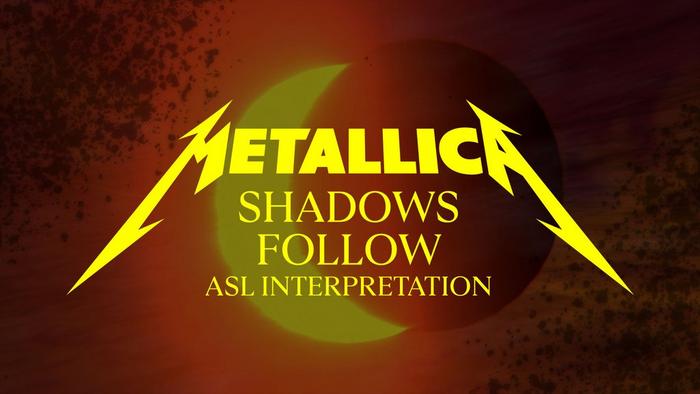 Shadows Follow (Official ASL Interpretation)