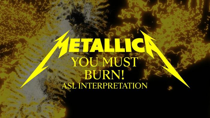You Must Burn! (Official ASL Interpretation)