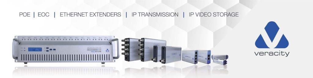 Veracity POE, EOC, Ethernet Extenders, IP Transmission, IP Video Storage