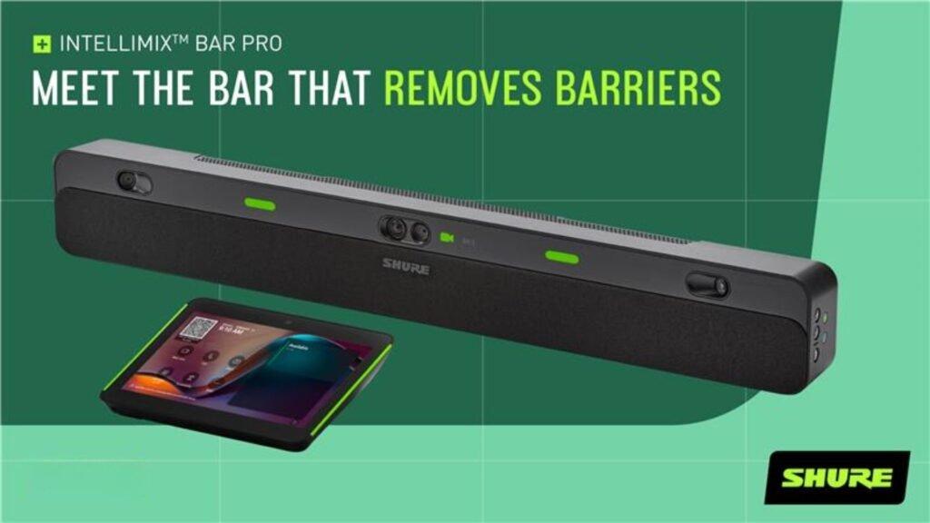 Shure IntelliMix Bar Pro rivoluziona il videoconferening