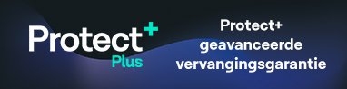 Protect+ geavanceerde vervangingsgarantie