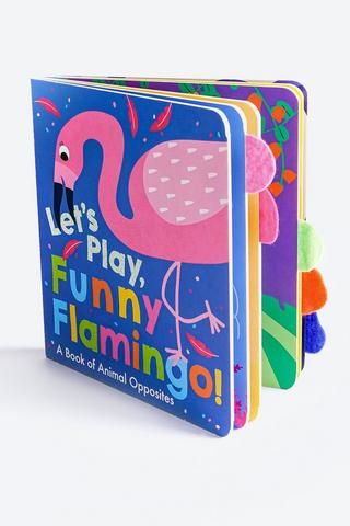 Lets Play Funny Flamingo Board Book
