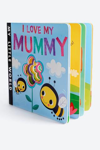 My Little World - I Love My Mummy