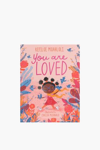 You Are Loved
