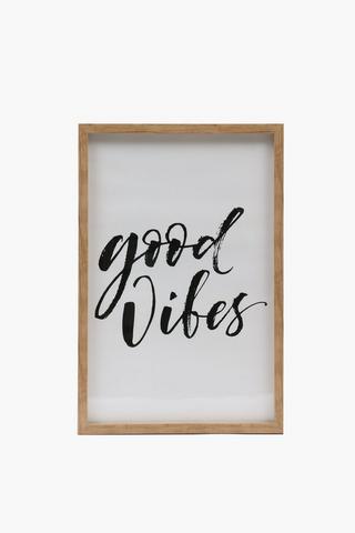 Framed Good Vibes, 40x60cm