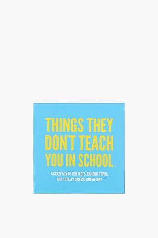 Things They Don't Teach You In School Game