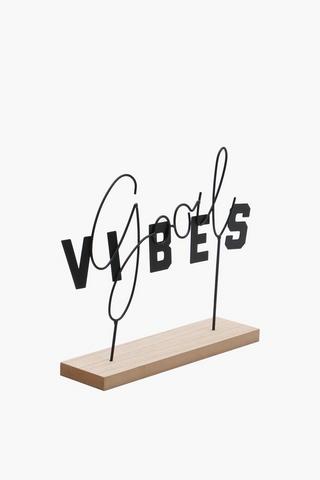 Good Vibes On Plinth, 28x23cm