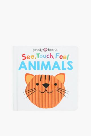 See, Touch, Feel Animals Book