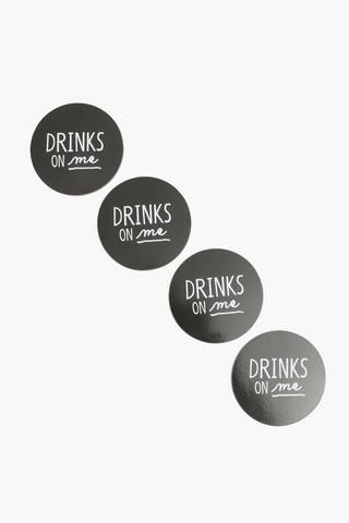 4 Pack Drinks On Me Coasters