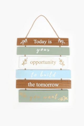 Opportunity Slatted Sign, 30x51cm