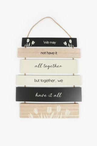 All Together Slatted Sign, 41x30cm