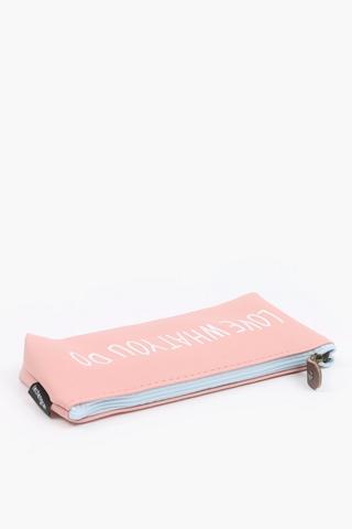Love What You Do Pencil Bag