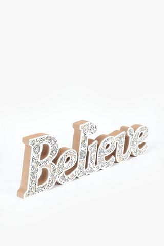 Believe Standing Sign, 37x13cm