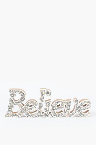 Believe Standing Sign, 37x13cm