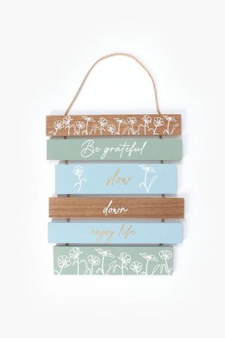 Slow Down Slat Sign, 20x50cm