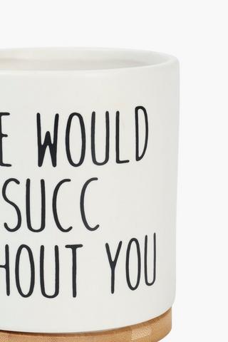 Novelty Script Ceramic Planter, 13cm