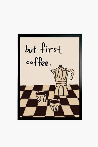 Framed Coffee First Wall Art, 30x40cm