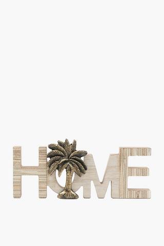 Tropical Home Sign, 26x11.5cm