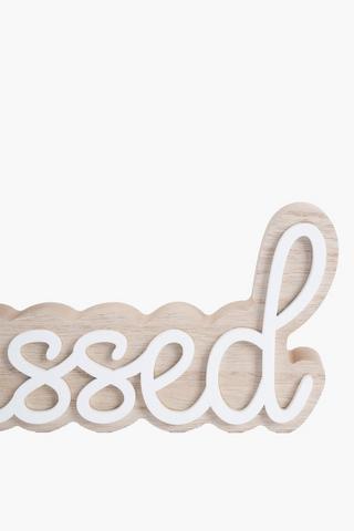 Blessed Standing Sign, 29x9cm