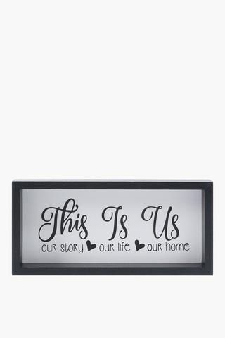 This Is Us Sign, 23x10cm