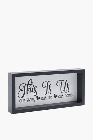 This Is Us Sign, 23x10cm