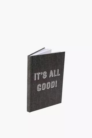 All Good Notebook A5