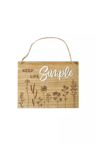 KEEP LIFE SIMPLE HANGING SIGN