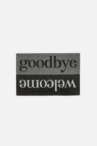 WELCOME AND GOODBYE DOORMAT 40X60CM