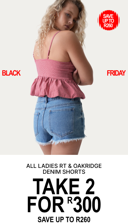 All ladies RT and Oakridge denim shorts take 2 for R300