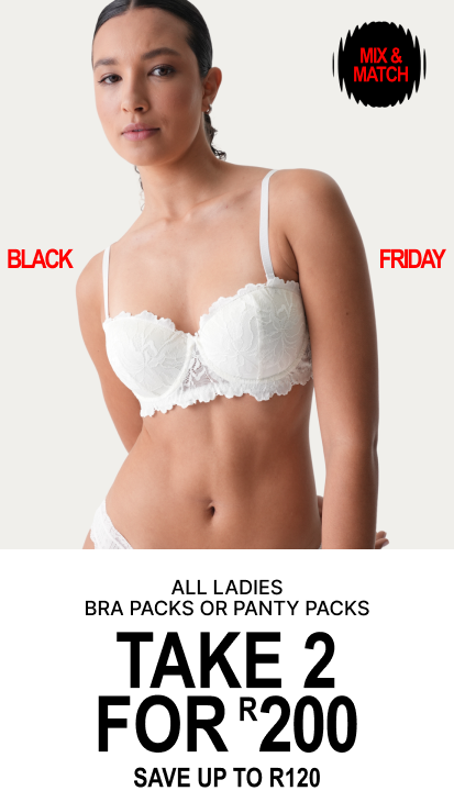 All ladies bra and panty packs take 2 for R200