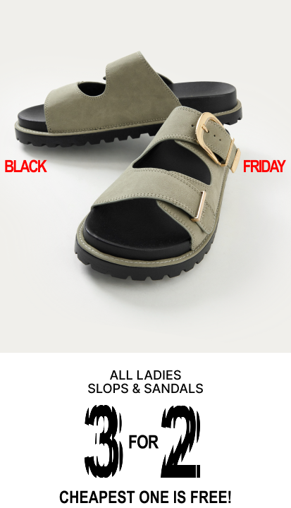 All ladies slops and sandals 3 for 2