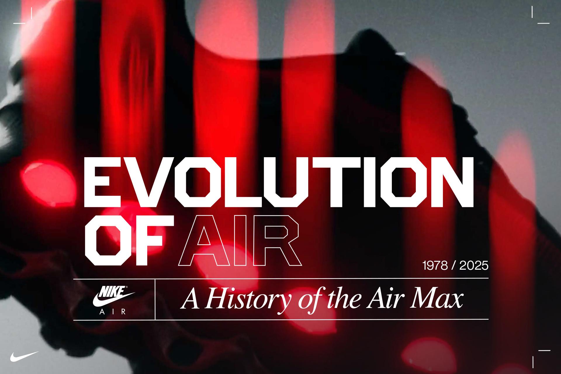 A HISTORY OF THE AIR MAX